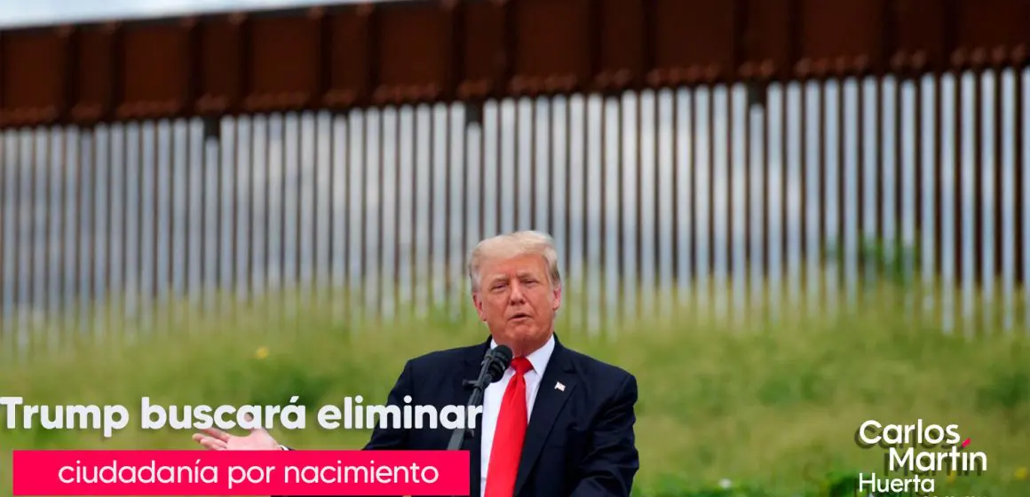 Trump amenaza con eliminar ciudadanía por nacimiento: ¿Qué significa para los mexicanos en EE.UU.?