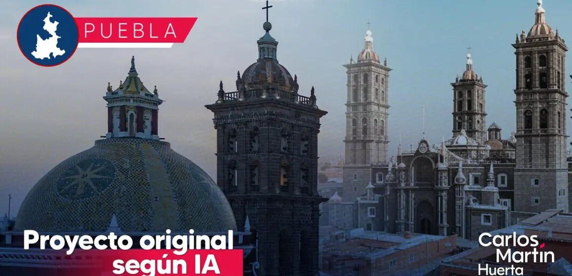 La Catedral de Puebla: Un vistazo a su majestuoso proyecto original según IA