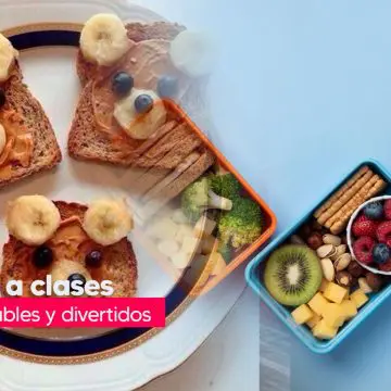 Lunch saludables y divertidos para regreso a clases