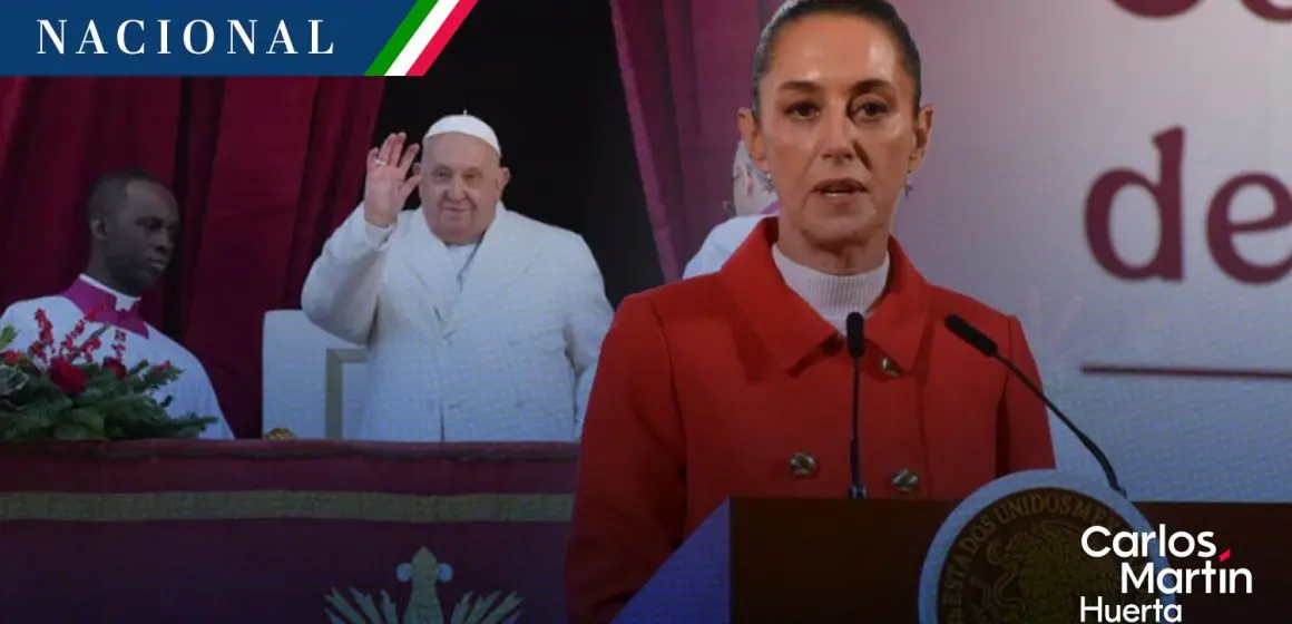 Papa Francisco representa mucho para la humanidad: Sheinbaum