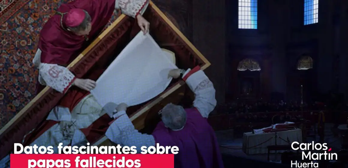 Curiosidades y datos fascinantes sobre papas fallecidos