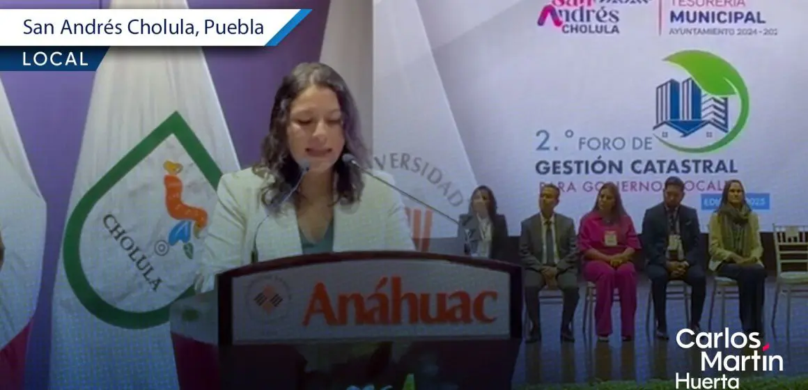 San Andrés Cholula lidera el 2° Foro Nacional de Gestión Catastral