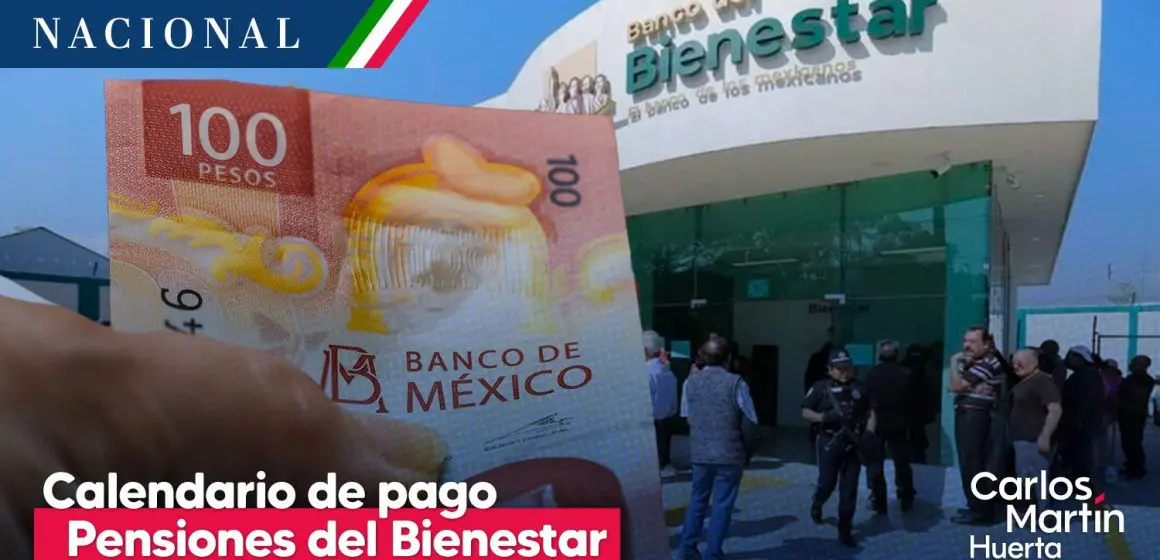 Conoce el calendario de pago de Pensiones del Bienestar de marzo-abril