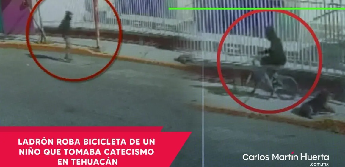 Roban bicicleta a niño mientras tomaba catecismo en iglesia de Tehuacán