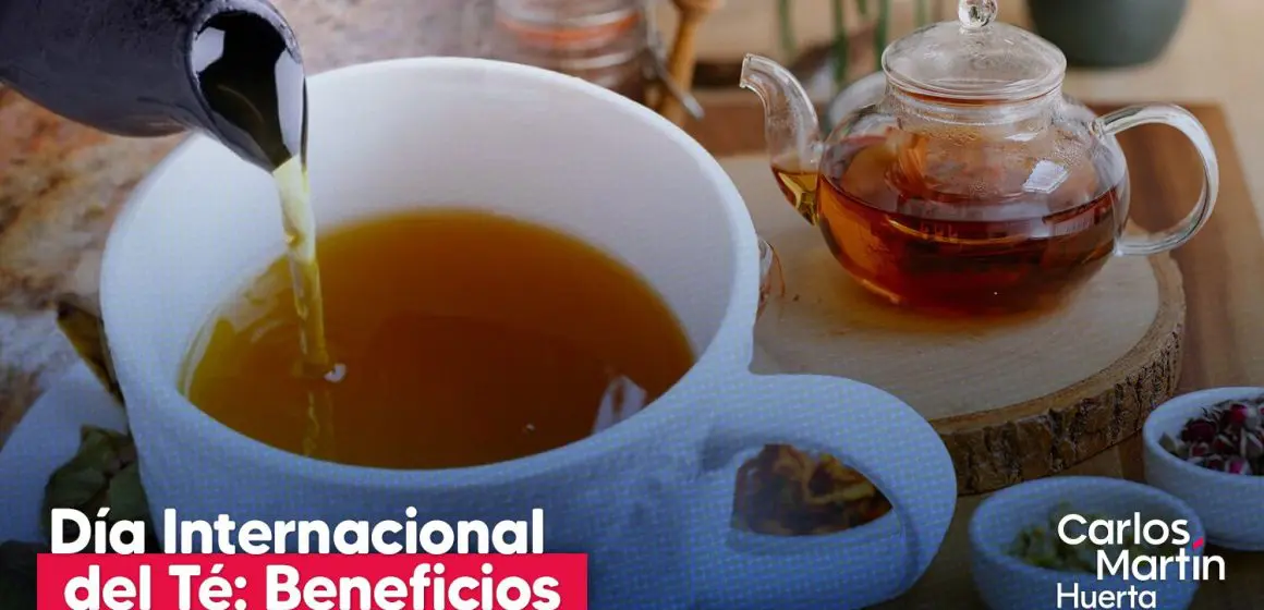 El Té: una bebida ancestral que une culturas y cuida tu salud
