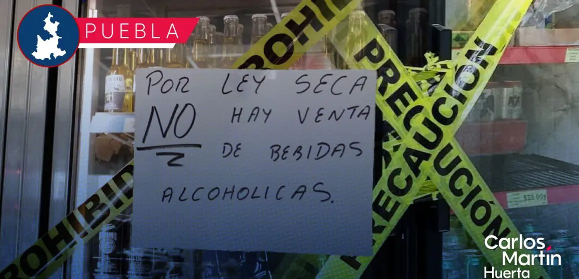 Habrá ley seca en Puebla por elecciones del Poder Judicial