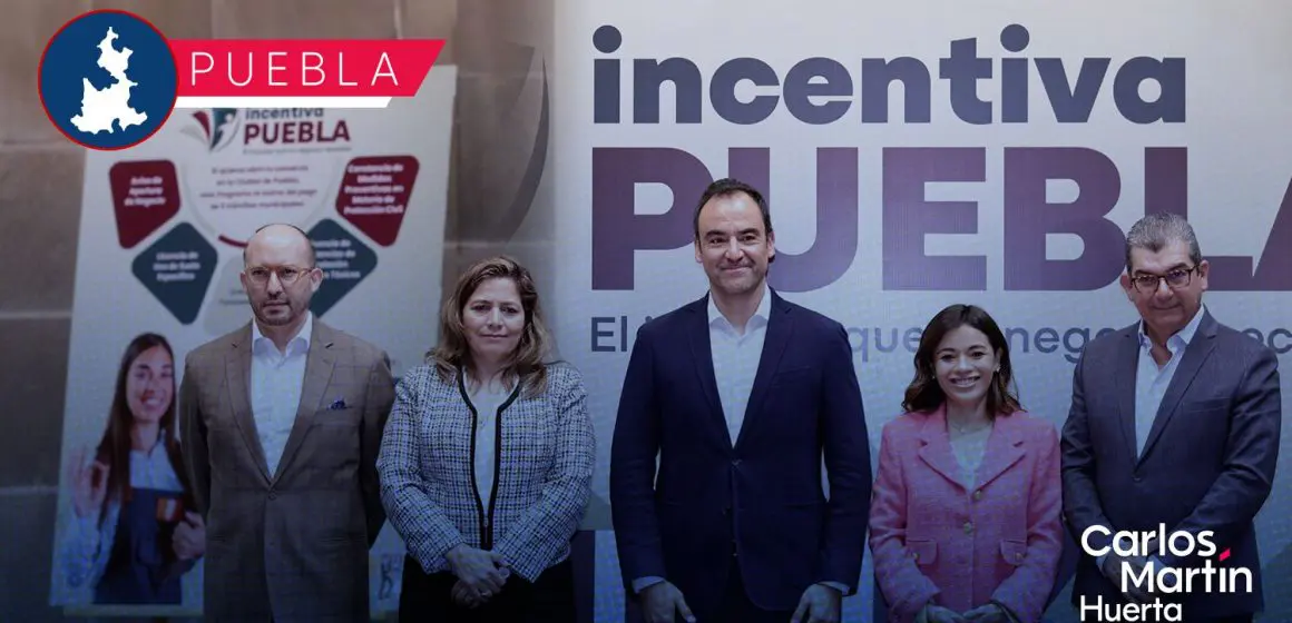 Gobierno de la Ciudad lanza “Incentiva Puebla” para impulsar nuevos negocios y empleo