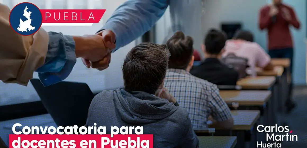 Universidad para el Bienestar lanza convocatoria para docentes en Puebla: Requisitos y proceso de selección