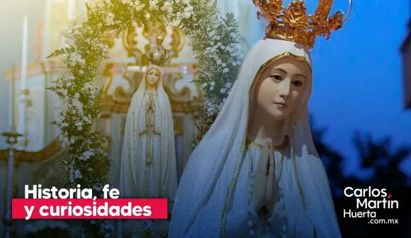 Día de la Virgen de Fátima: Historia, milagros y curiosidades del 13 de mayo