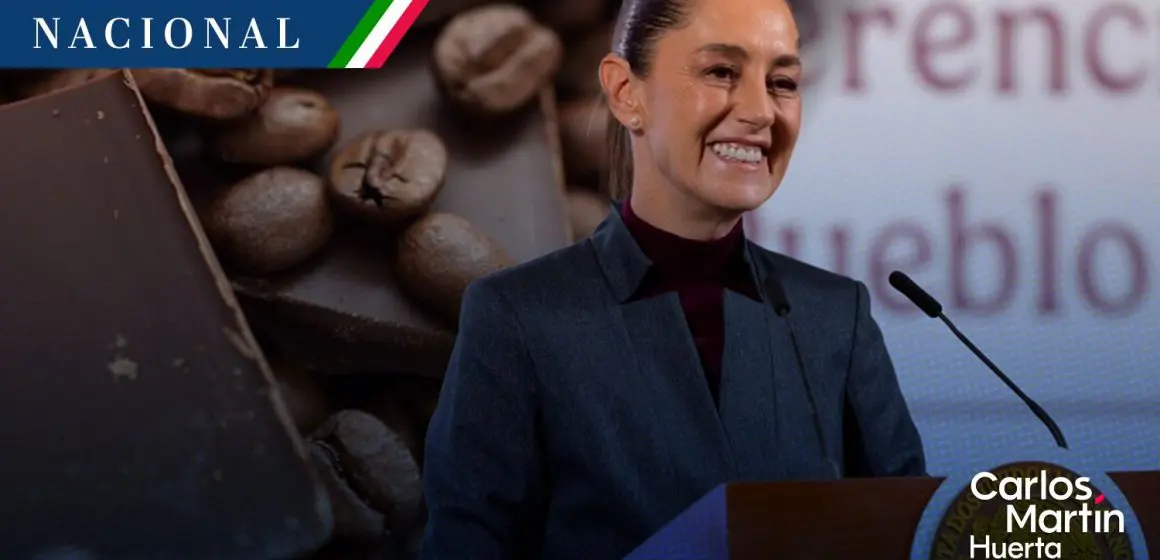 “Muy avanzado” el chocolate y café del Bienestar: Sheinbaum