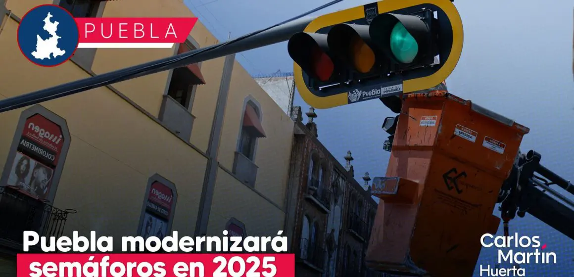 Puebla capital digitalizará el 50% de sus semáforos en 2025