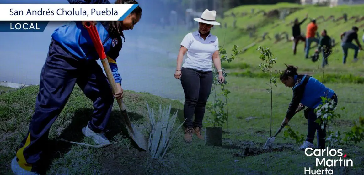 San Andrés Cholula impulsa la reforestación y educación ambiental con jornada