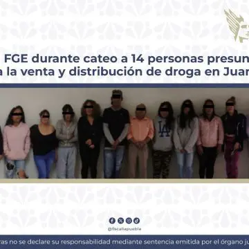 Detuvo la FGE durante cateo a 14 personas presuntamente dedicadas a la venta y distribución de droga en Juan C. Bonilla