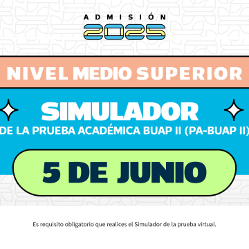 BUAP aplica este 5 de junio el Simulador de la PA-BUAP II: todo lo que debes saber antes del examen real