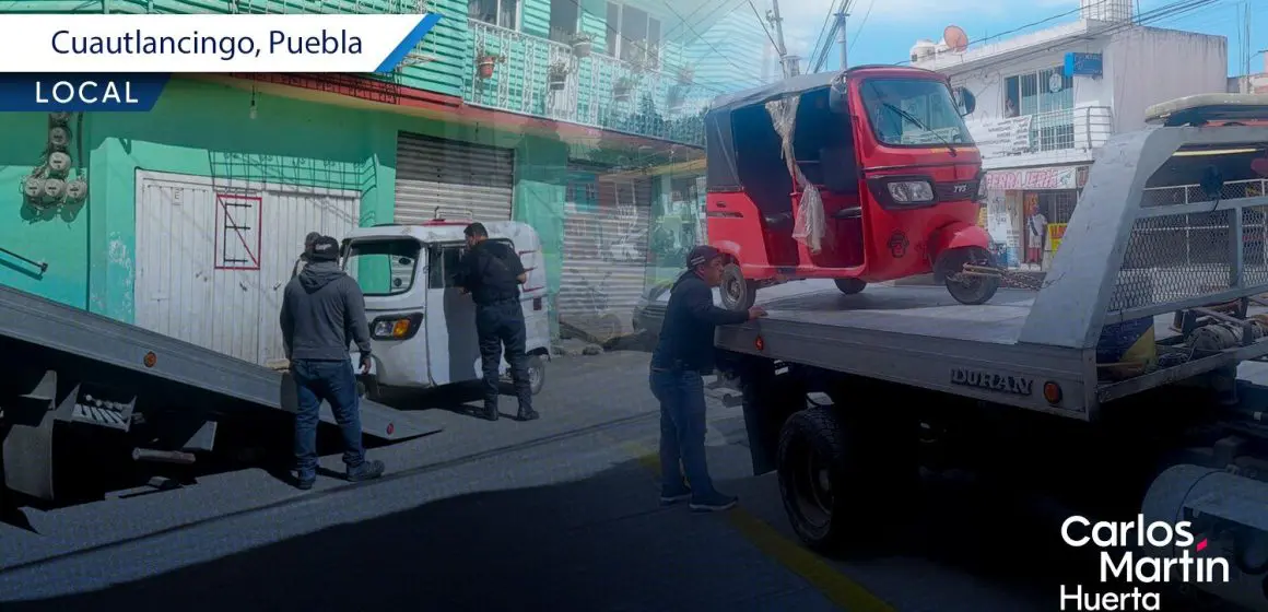 Aseguran mototaxis irregulares tras operativos en Cuautlancingo