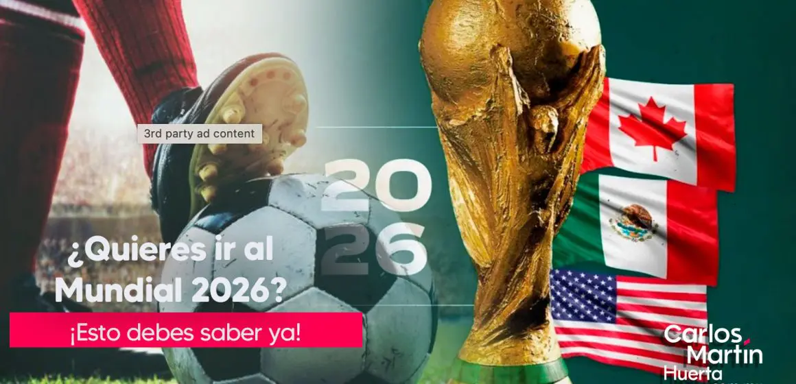 ¿Quieres ir al Mundial 2026? Esto debes saber sobre la venta de boletos