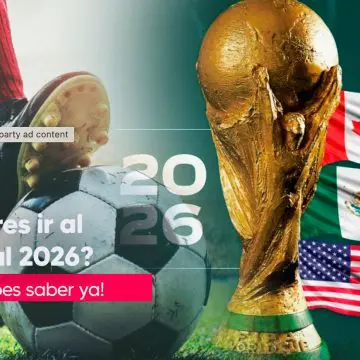 ¿Quieres ir al Mundial 2026? Esto debes saber sobre la venta de boletos