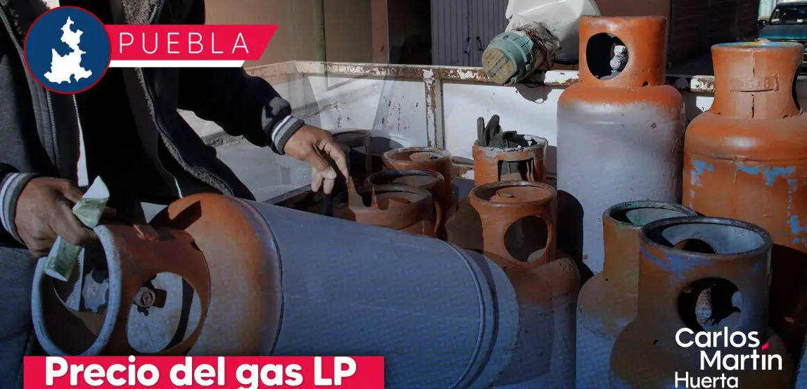 Precio del gas LP en Puebla: Tarifas del 20 al 26 de julio
