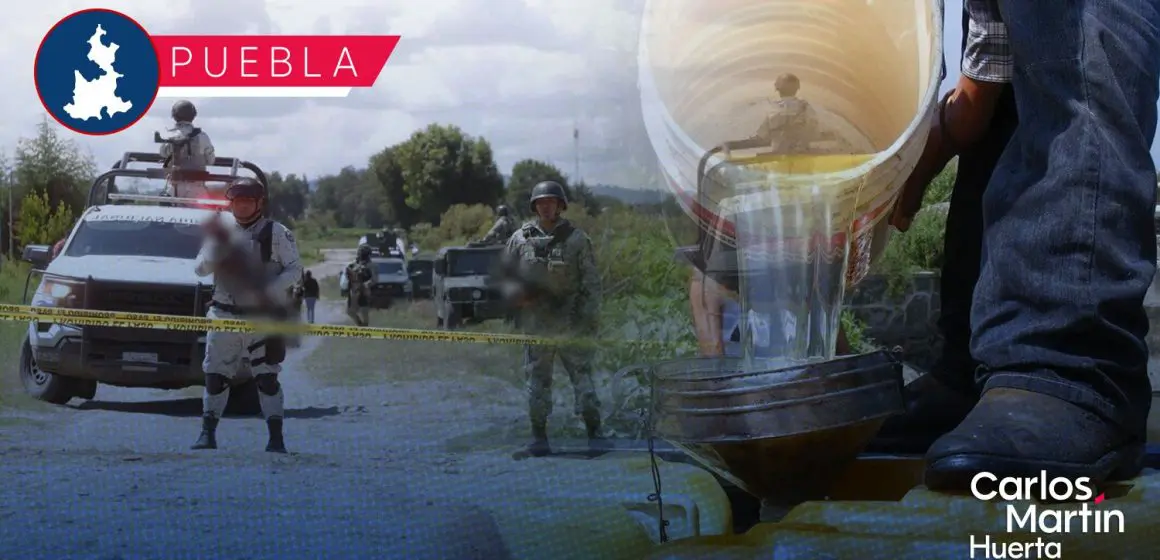 Puebla es líder nacional en decomiso de Huachicol; antes era el último
