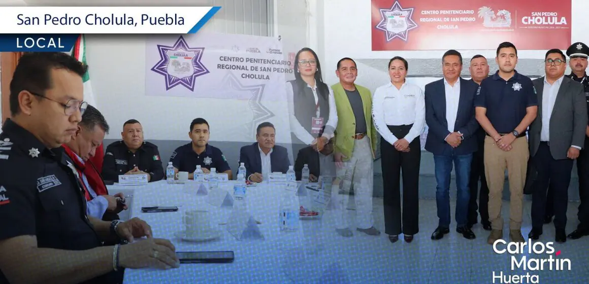 Realizan mesa de seguridad en centro penitenciario de San Pedro Cholula