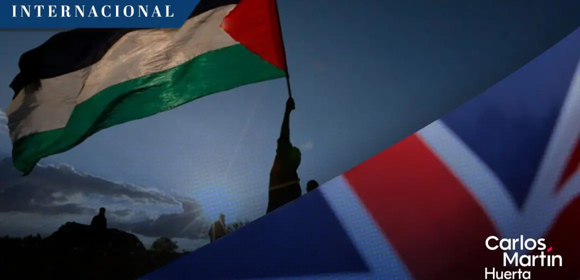 Reino Unido reconocerá a Palestina como Estado si Israel no acepta un alto al fuego en Gaza