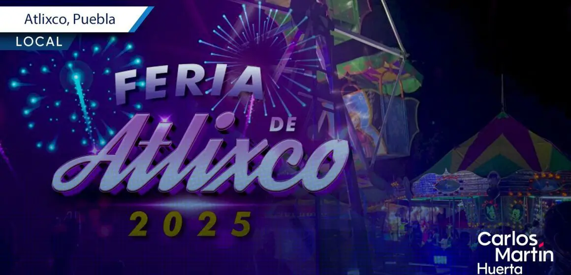 Feria de Atlixco 2025: Convocatoria abierta para vendedores y expositores
