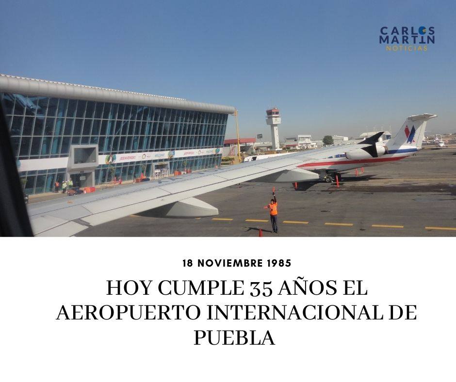 Aeropuerto Internacional de Puebla cumple 35 años
