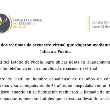 FGE rescató a dos víctimas de secuestro virtual que viajaron mediante amenazas de Jalisco a Puebla