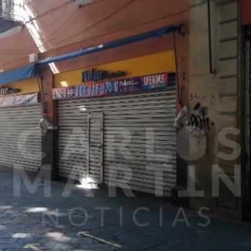 (VIDEO) Permanecen cerrados negocios no esenciales en el Centro Histórico