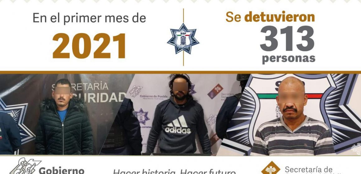 En el primer mes de 2021, SSP detiene a 313 personas