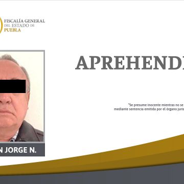 Cumple Fiscalía de Puebla orden de aprehensión contra Valentín Jorge N