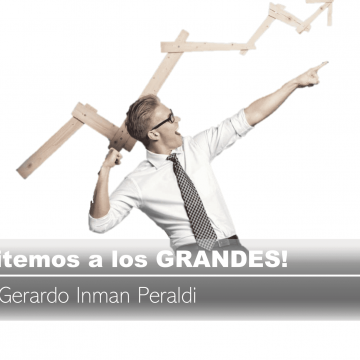 ¡Imitemos a los GRANDES! por Luis Gerardo Inman