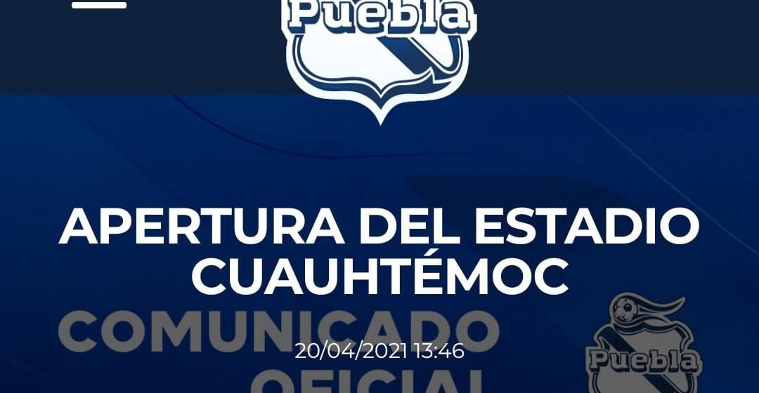 Club Puebla anuncia apertura del estadio Cuauhtémoc