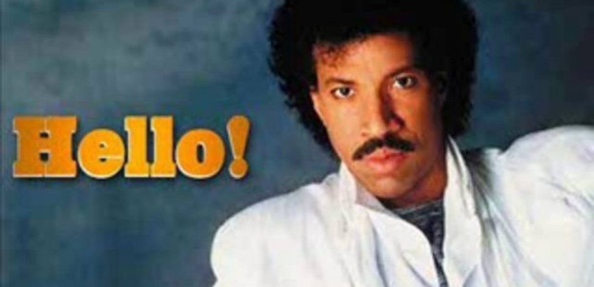 Lionel Ritchie “Hello”