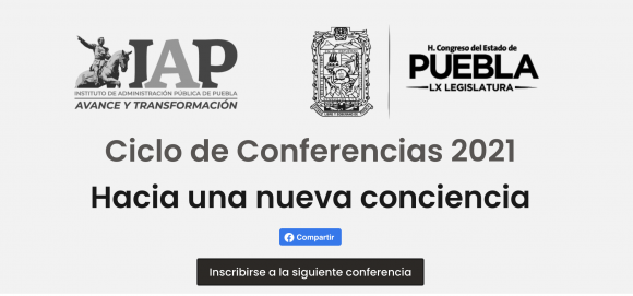 Conforma Congreso del Estado, con el IAPP, micrositio sobre el Ciclo de Conferencias “Hacia una Nueva Conciencia”