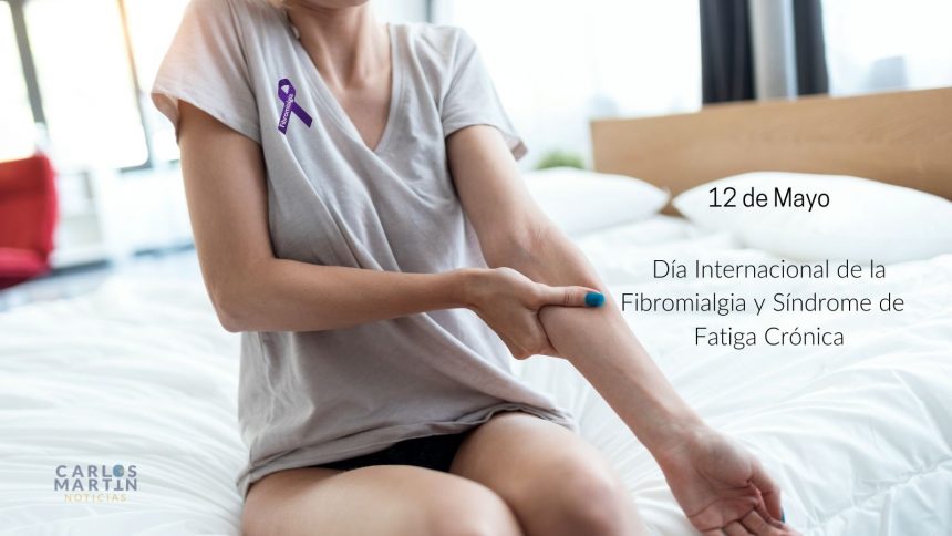 fibromialgia Día Mundial de la Fibromialgia y Síndrome de Fatiga Crónica