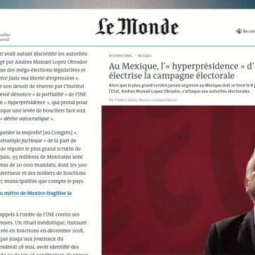 Le Monde critica a AMLO; asegura que tiene una ‘hiperpresidencia’