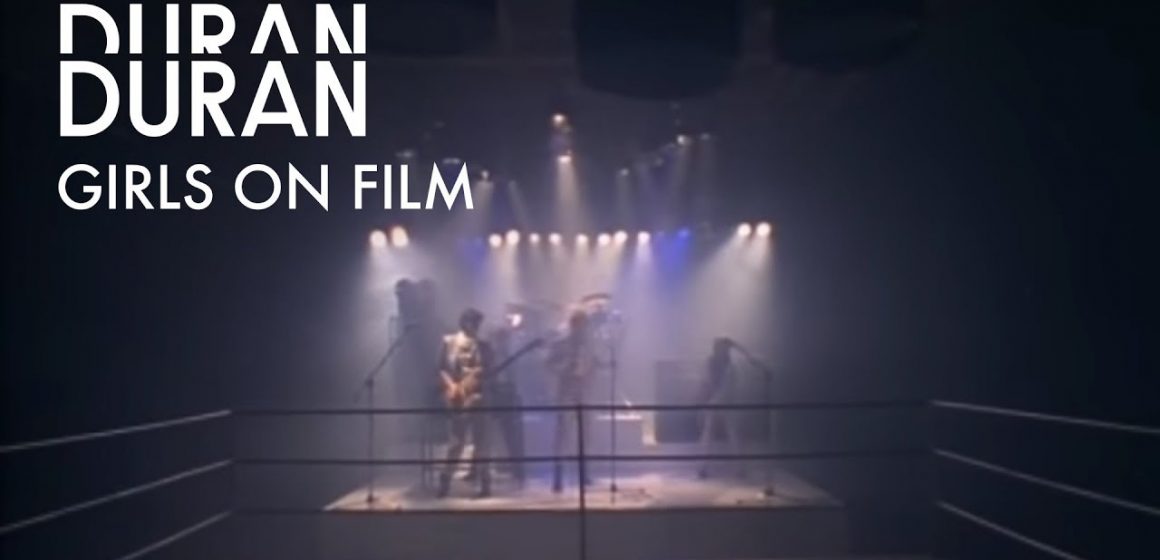 “Girls on Film”, el atrevido videclip de Duran Duran que generó polémica en los 80