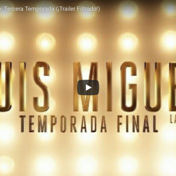 Fecha para “Luis Miguel la serie temporada 3”