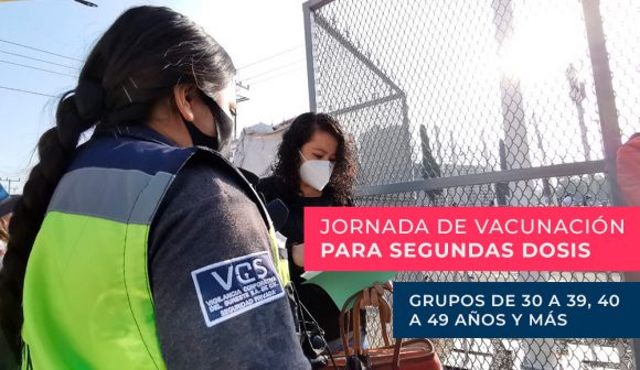 Anuncian jornada de vacunación para segundas dosis para los grupos de 30 a 39, 40 a 49 años y más