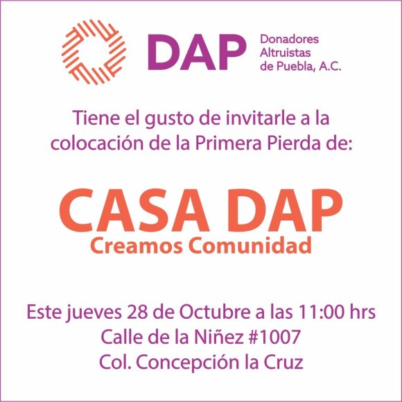 Colocarán primera piedra de Casa DAP