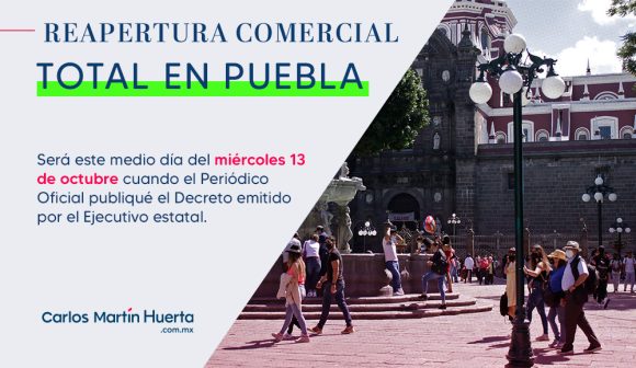 Confirma Gobernador Barbosa reapertura total comercial en Puebla