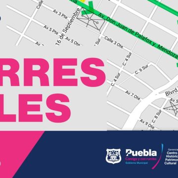 Anuncia Ayuntamiento de Puebla cierre de calles para realizar trabajos en el Centro Histórico