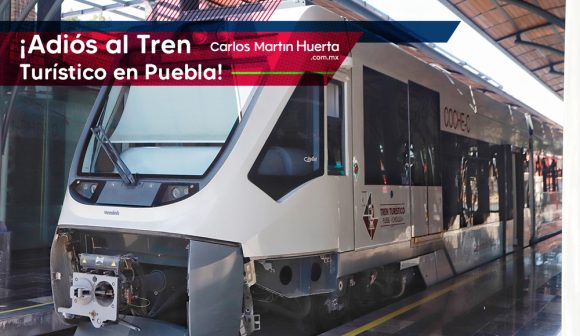 ¡Adiós al Tren Turístico en Puebla!