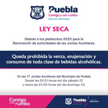 Se suspende venta de bebidas alcohólicas en las 17 juntas auxiliares de Puebla por plebiscitos