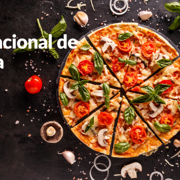 Día Internacional de la Pizza ¿Cuáles son las más populares?