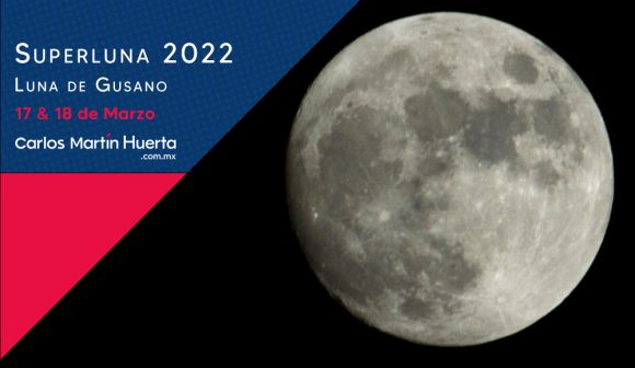 No te pierdas la primera super luna de 2022