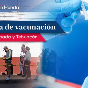 Anuncia Salud jornada de vacunación en zona conurbada y Tehuacán
