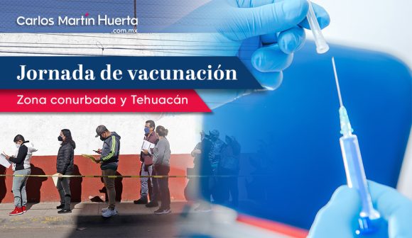 Anuncia Salud jornada de vacunación en zona conurbada y Tehuacán