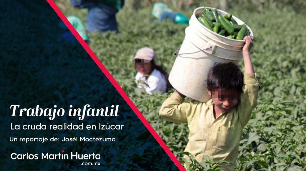 Izúcar de Matamoros y su cruda realidad que encubre el trabajo infantil